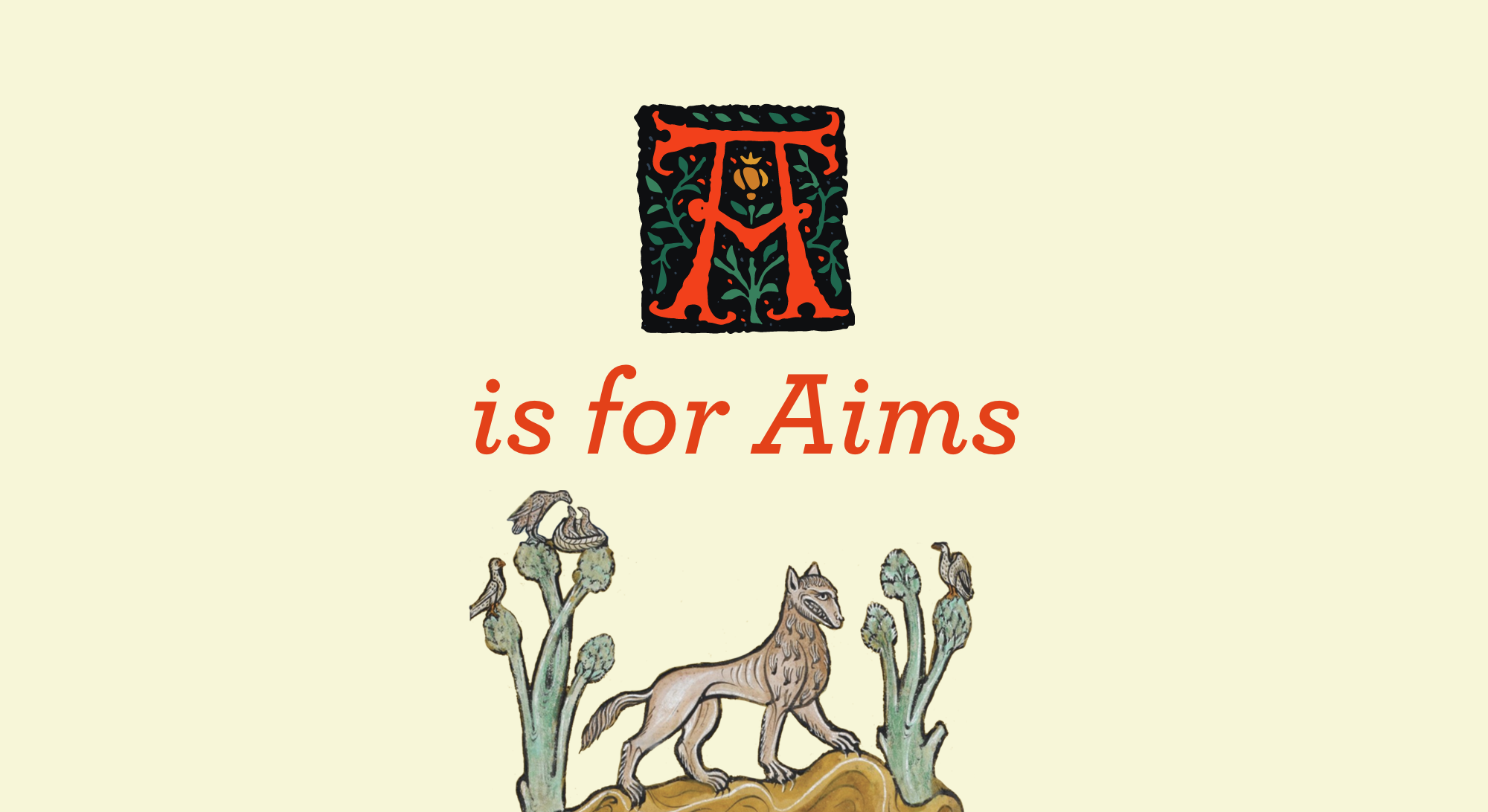 A is for Aims