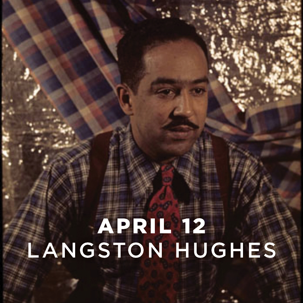 April 12, Langston Hughes