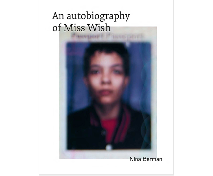 Cover of An Autobiography of Miss Wish