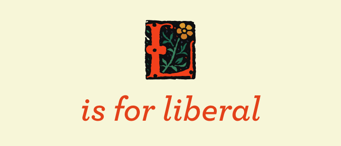 L is for liberal